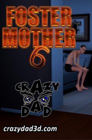 CrazyDad- Foster Mother 6- xyz