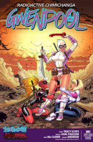 [Tracy Scops] - Gwenpool- Radioactive Chimichanga - xyz