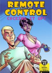 BotComics- Remote Out Of Control – Cocking It Up- Issue 3