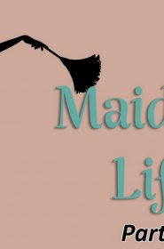 Maid For Life (106)