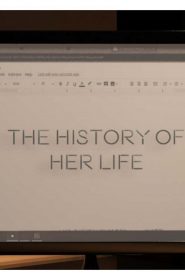 The History of Her Life (1)