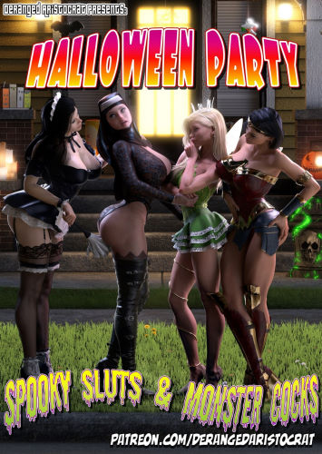 DerangedAristocrat – Halloween Party