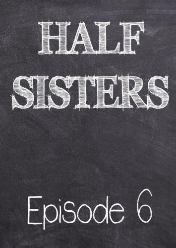 Emory Ahlberg – Half Sisters 6