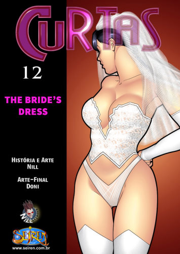 Curtas 12 – The Brides Dress – Seiren