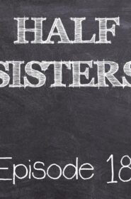 Half Sisters 18 (1)