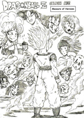 [TheWriteFiction] Dragonball Z Golden Age – Ch. 6 – Measure of Heroism