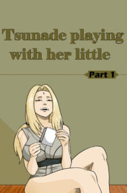 Tsunade playing with her little 001