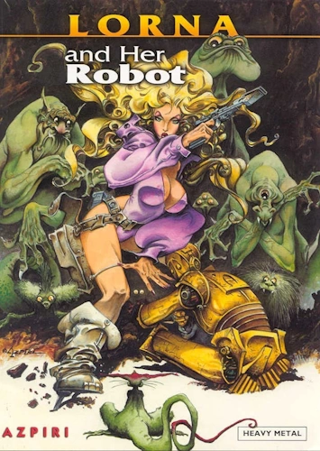 Lorna and Her Robot by [Alfonso Azpiri]